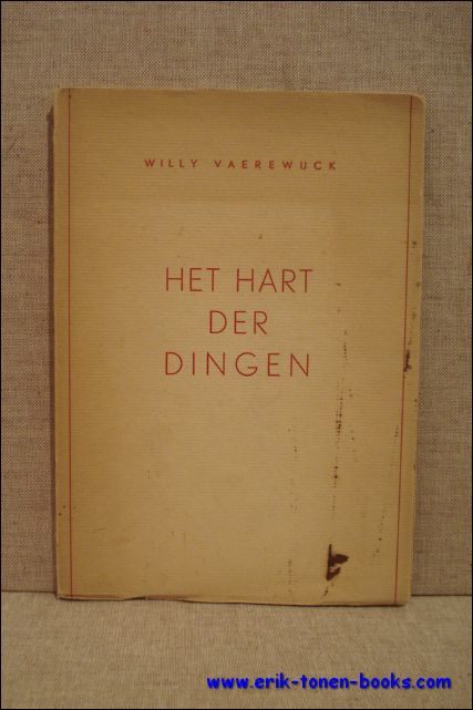Vaerewijck, Willy. - hart der dingen.