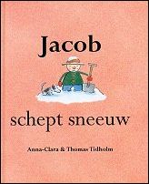TIDHOLM, ANNA CLARA; - JACOB SCHEPT SNEEUW,