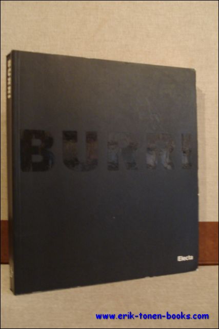Maria Grazia Tolomeo, e.a. - Burri. 1915-1995. Retrospektive.