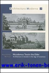 K. Neville; - Nicodemus Tessin the Elder. Architecture in Sweden in the Age of Greatness,