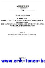 H. A.G. Braakhuis, M. J.F.M. Hoenen (eds.); - Marsilius of Inghen. Acts of the International Marsilius of Inghen Symposium organized by the Nijmengen centre for Medieval Studies (CMS), Nijmegen, 18-20 December 1986,