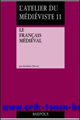 F. Duval; - francais medieval,