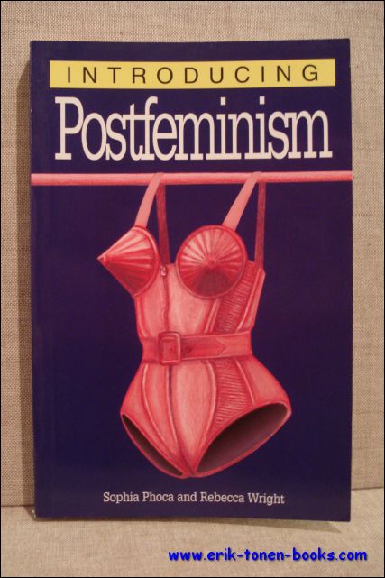 Sophia Phoca, Rebecca Wright. - Introducing feminism.