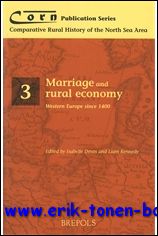 I. Devos, L. Kennedy (eds.); - Marriage and Rural Economy. Western Europe since 1400,