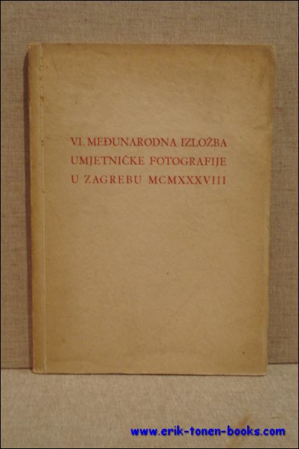 Fotoklub Zagreb - Katalog VI. medunarodne izlozbe umjetncke fotografije.