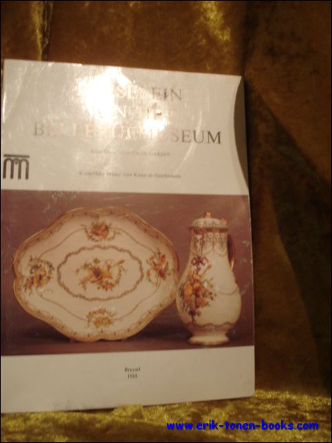 MARIEN - DUGARDIN, Anne-Marie en VAN DER ELST, Els (vertal.). - PORSELEIN VAN HET BELLEVUEMUSEUM.