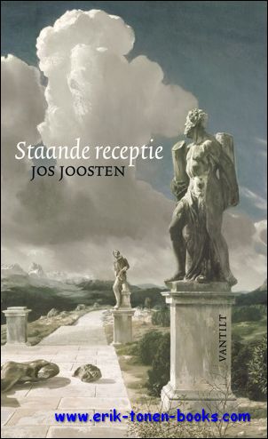 Jos Joosten; - Staande receptie. Literatuur, kritiek en literatuurwetenschap,