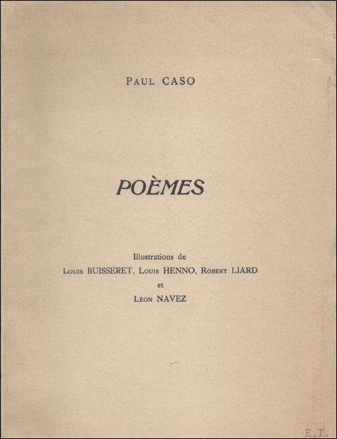 CASO, PAUL. - POEMES. (numerote).