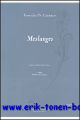 M.-A. Colin (ed.); - Eustache du Caurroy, Meslanges,