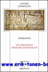 P. Duckers (ed.); - Ambrosius De virginibus - Uber die Jungfrauen,