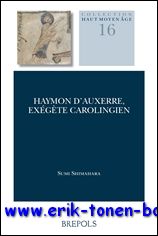 S. Shimahara; - Haymon dAuxerre, exegete carolingien,