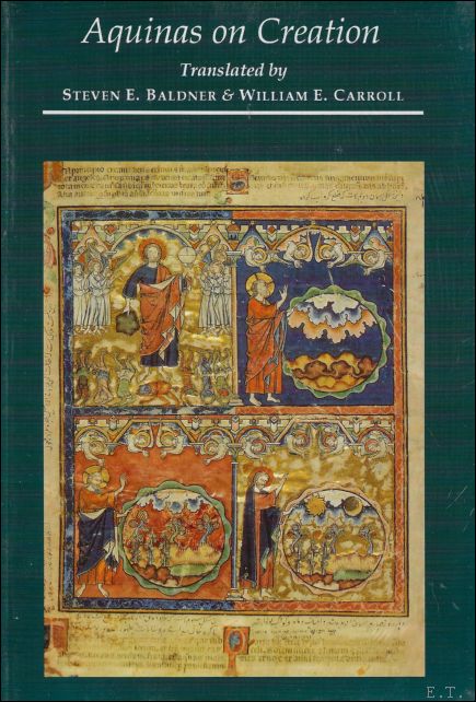 Thomas Aquinas; - Aquinas on Creation Writings on the 'Sentences' of Peter Lombard.Book 2, Distinction 1, Question 1,