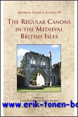 J. Burton, K. Stober (eds.); - Regular Canons in the Medieval British Isles,