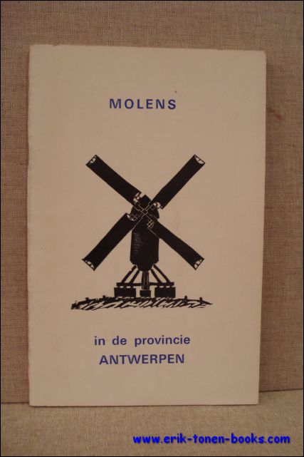 N./A. - Molens in de provincie Antwerpen.