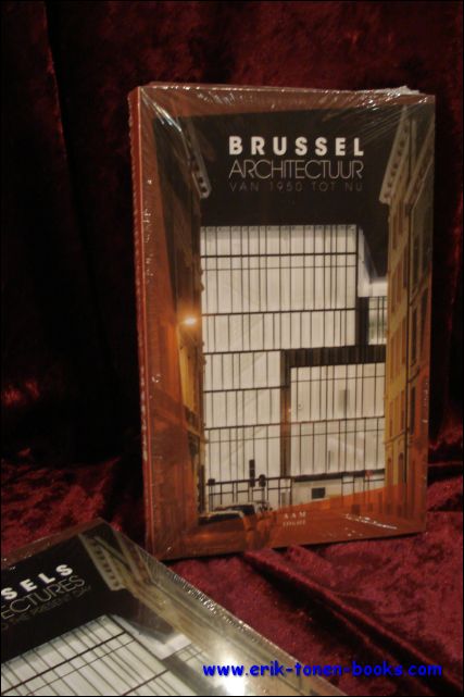 Maurice Culot, - Brussel Architectuur, Van 1950 tot nu.