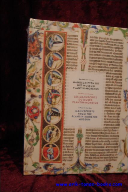 Plantin. - Manuscripten uit het Museum Plantin-Moretus, Les manuscrits du Musee Plantin-Moretus, Manuscripts from the Plantin-Moretus Museum.