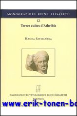 H. Szymanska; - Terres cuites d'Athribis,