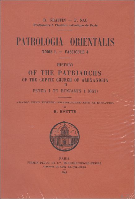 B. Evetts (ed.); - History of the Patriarchs of the Coptic Church of Alexandria II. Peter I to Benjamin I (661),