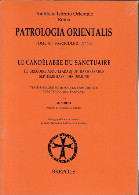 M. Albert (ed.); - Gregoire Aboulfaradj Le candelabre du sanctuaire VII. Des demons,