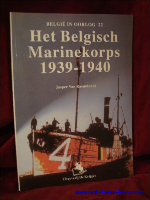 Jasper Van Raemdonck. - Belgisch Marinekorps 1939-1940.