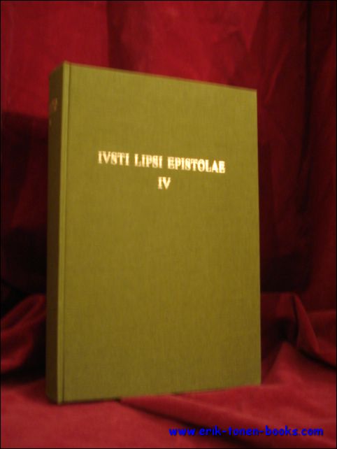 Sylvette Sue, J. DELANDTSHEER (ed.) - Iusti Lipsi Epistolae, Iusti Lipsi Epistolae, deel IV. (vol.4)