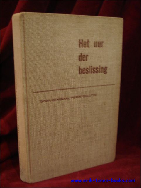 Billotte, Pierre; - uur der beslissing,