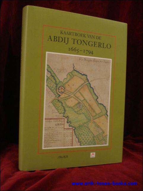 Dr. Jan-M. Goris, - Kaartboek van de Abdij van Tongerlo 1655-1794 (Cartografische en iconografische bronnen voor de geschiedenis van het landschap in Belgie, V)