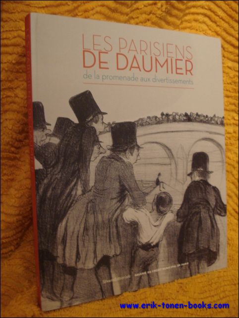 Exposition. - parisiens de Daumier de la promenade aux divertissements.