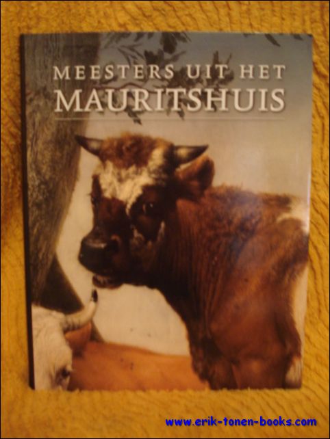 Buvelot, Quentin e.a. - Meesters uit het Mauritshuis.