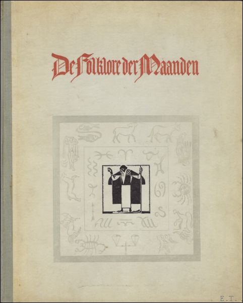 Keyser, Paul de. - folklore der maanden.