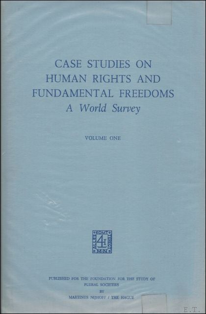 VEENHOVEN, W.A. - CASE STUDIES ON HUMAN RIGHTS AND FUNDAMENTAL FREEDOMS A WORLD SURVEY COMPLETE SET (5 VOLUMES).