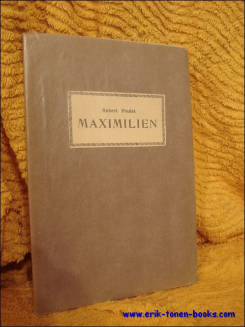 Poulet, Robert. - maximilien.