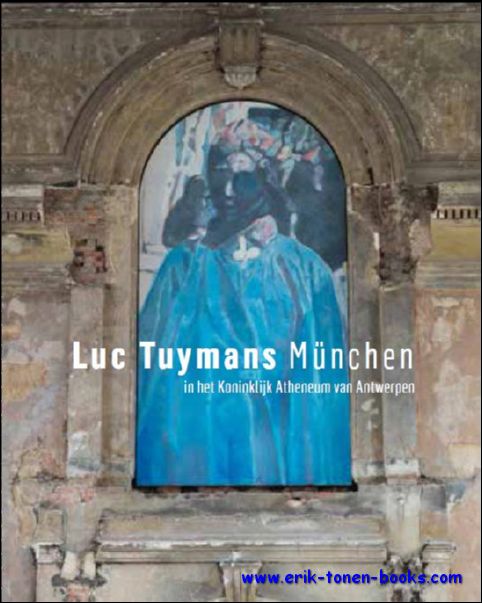 Karin Heremans - Luc Tuymans: Munchen, in het Koninklijk Atheneum van Antwerpen