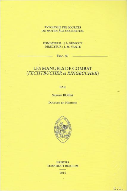 S. Boffa - manuels de combat 'Fechtbucher' et 'Ringbucher' 9782503549385