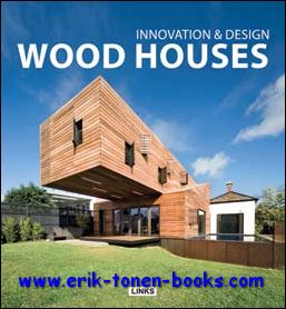  - Innovation & Design: Wood Houses
