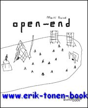  - Marti Guixe, Open End auteur : Max Borka, Francoise Foulon, Marti Guixe, a.o.