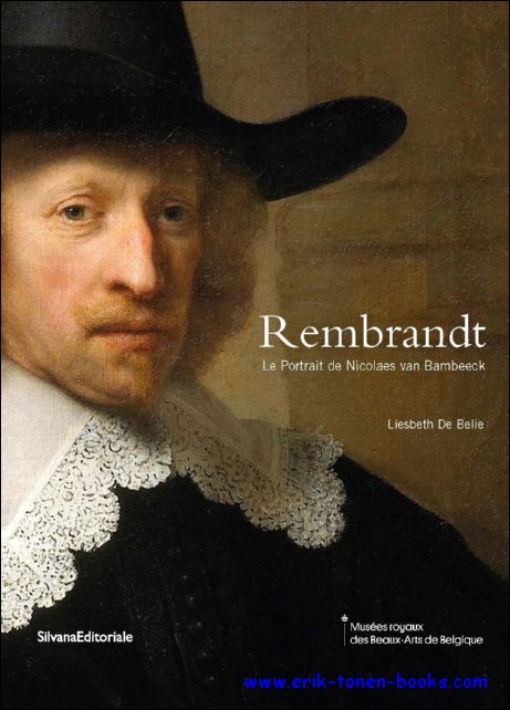  - Rembrandt. Le portrait de Nicolaes van Bambeeck