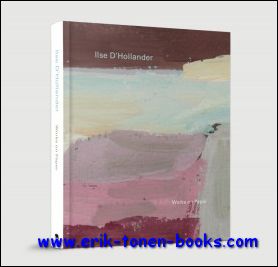 Julian Heynen & Eric Rinckhout - Ilse D'Hollander works on paper.