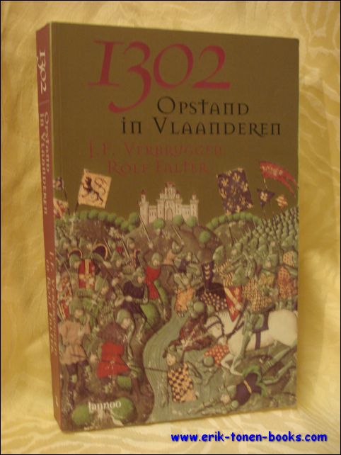 VERBRUGGEN, Jef/ FALTER, Rolf; - 1302. OPSTAND IN VLAANDEREN,