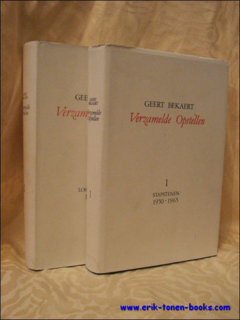 BEKAERT, GEERT - Verzamelde opstellen 2 delen Stapstenen + los in de ruimte 1950 -1970