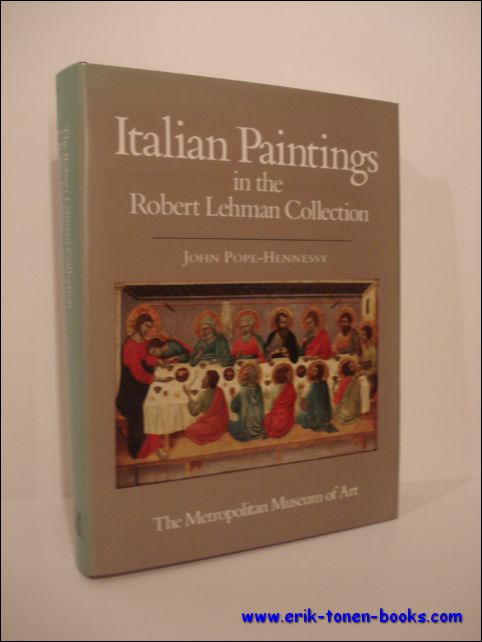 John Wyndham / Pope Hennessy - Italian Painting in the The Robert Lehman Collection at the Metropolitan Museum of Art (1)
