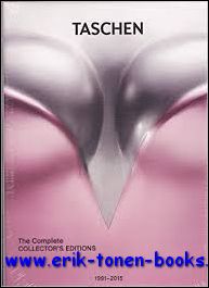 Benedikt Taschen; Eliza Apperly - Taschen The Complete Collector's : Editions 1991-2015