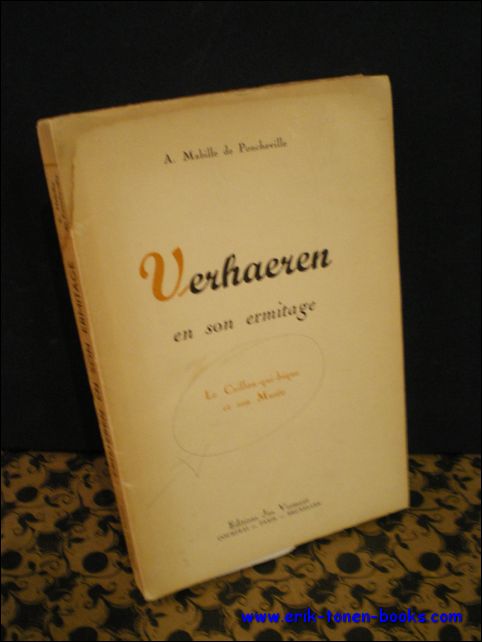 MABILLE DE PONCHEVILLE, A. - VERHAEREN ET SON ERMITAGE.