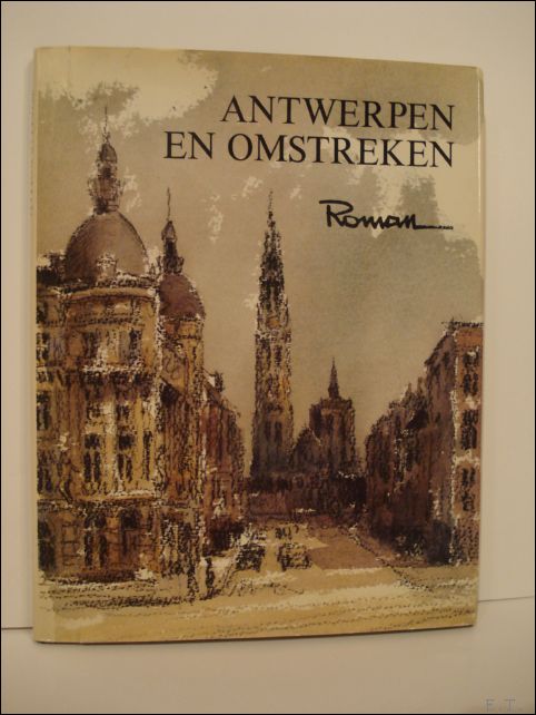 Thomas Roman (ills.) / Willem Persoon (poezie). - Antwerpen en omstreken, Roman de Scheldekant.