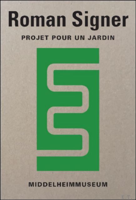 Gerhard Mack, Cees Nooteboom, Sara Weyns, Pieter Boons - Roman Signer Expo: Projet pour un jardin,
