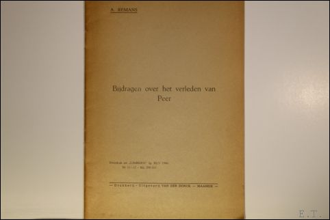 Remans.A. - Bijdragen tot de geschiedenis van Peer