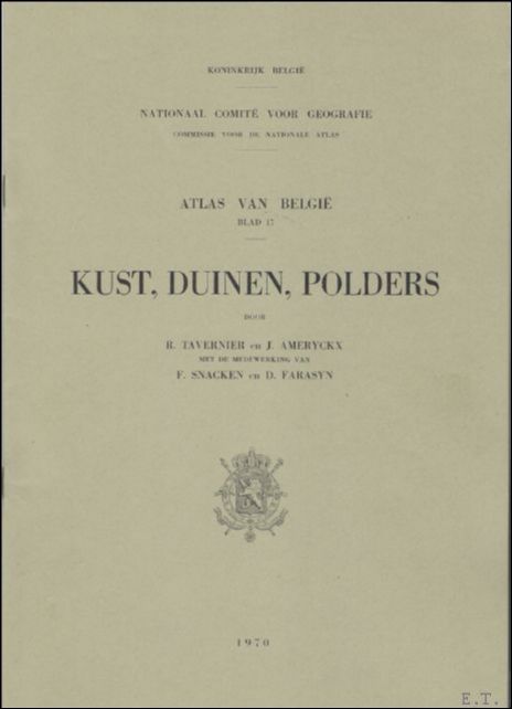 Tavenier, R./ Ameryckx, J./ Snacken, F./ Faeasyn, D. - Kust, duinen, polders, atlas van Belgie, blad 17.