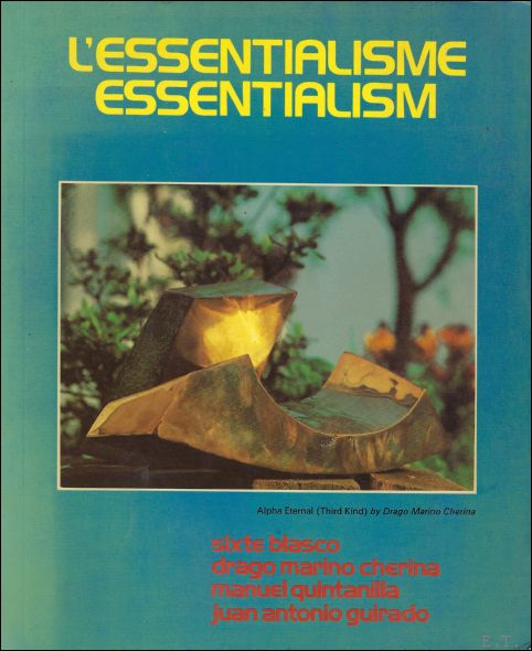 CHERINA, D.M. AND M. QUINTANILLA , - Essentialisme. Essentialism.