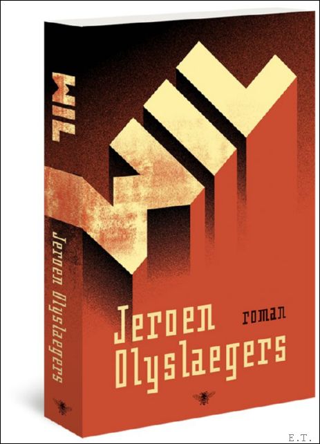 Jeroen Olyslaegers - WIL. roman, Gesigneerd.