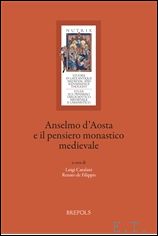 Catalani et al. - Anselmo d'Aosta e il pensiero monastico medievale